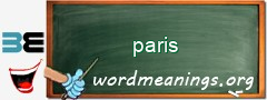 WordMeaning blackboard for paris